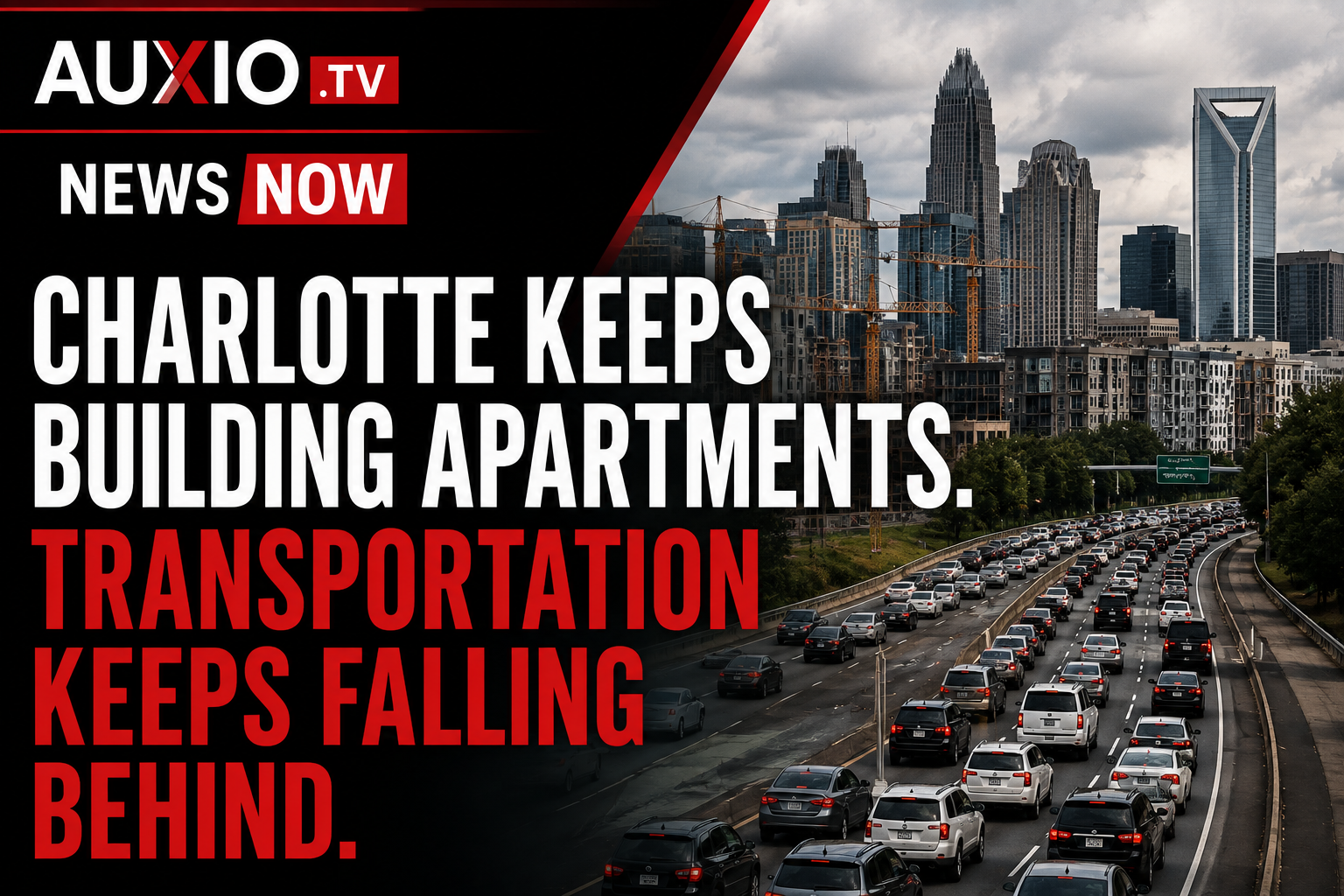 Charlotte Keeps Building Apartments. Transportation Keeps Playing Catch-Up.